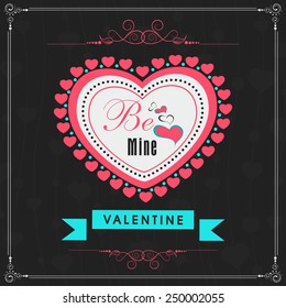 Beautiful greeting card design with pink heart and text Be Mine on stylish black background for Happy Valentines Day celebration.
