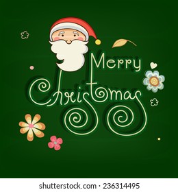 Beautiful greeting card design with Santa Claus face and colorful flowers on green background for Merry Christmas celebrations .