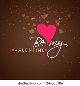Beautiful greeting card design with text Be My Valentine on hearts decorated brown background.