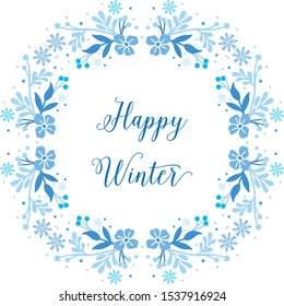 Beautiful greeting card happy winter, with bright blue leaf flower frame. Vector