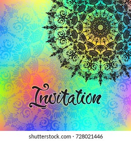 Beautiful greeting card, invitation. Hand drawn lettering on a rainbow background with Indian pattern mandala. Vector illustration.