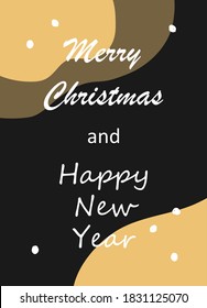 Beautiful greeting card template for Merry Christmas and Happy New Year in modern style. Hand drawn textures, lettering. Golden metallic, black, white colors. Holiday greetings, vector illustration