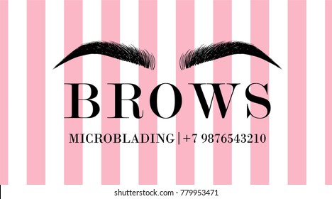 Beautiful hand drawing eyebrows for the logo of the master on the eyebrows and microblading master. Business card template. Modern card on striped pink and white background