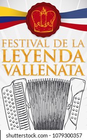 Beautiful hand drawn accordion and crown in a stamp decorated with Colombia and Valledupar flags to celebrate the musical Colombian tradition of the Vallenato Festival Legend (written in Spanish).