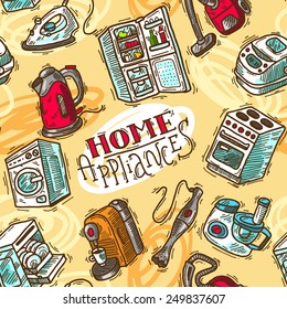Beautiful hand drawn doodle seamless pattern home appliahces