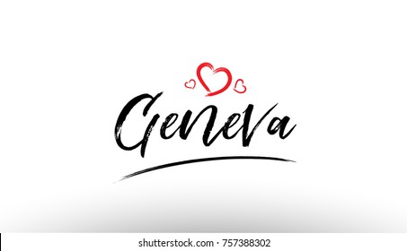 Beautiful hand written text typography design of europe european city geneva name logo with red heart suitable for tourism or visit promotion