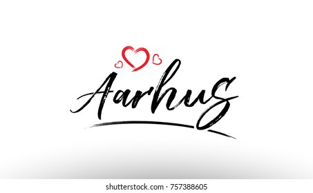 Beautiful hand written text typography design of europe european city aarhus name logo with red heart suitable for tourism or visit promotion