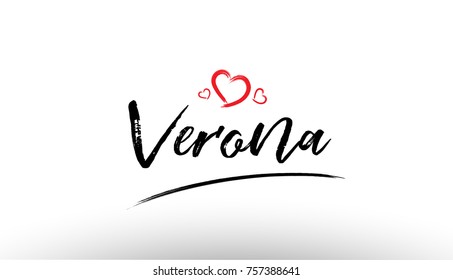 Beautiful hand written text typography design of europe european city verona name logo with red heart suitable for tourism or visit promotion