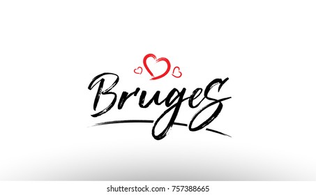 Beautiful hand written text typography design of europe european city bruges name logo with red heart suitable for tourism or visit promotion