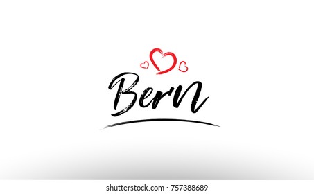Beautiful hand written text typography design of europe european city bern name logo with red heart suitable for tourism or visit promotion
