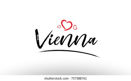 Beautiful hand written text typography design of europe european city vienna name logo with red heart suitable for tourism or visit promotion
