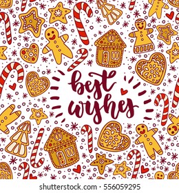 Beautiful hand-drawn Christmas pattern on a white background. Best wishes lettering. Pattern with ginger biscuits: man, tree, star, heart, and house. for decorations. Christmas sweets