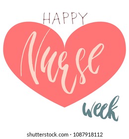 Beautiful handwritten brush lettering vector illustration phrase Happy Nurse Day with heart decoration isolated on white.