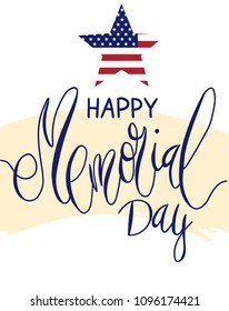 Beautiful handwritten brush lettering vector illustration phrase Happy Memorial Day with star colored as USA national flag element isolated on white.