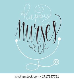 Hermosa ilustración vectorial con letras manuscritas frase Semana feliz de las enfermeras.