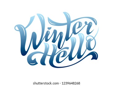 Beautiful handwritten inscription Hello Winter calligraphy on a textured background for postcards, decorations, toys, prints on clothes or souvenirs. Vector Isolated