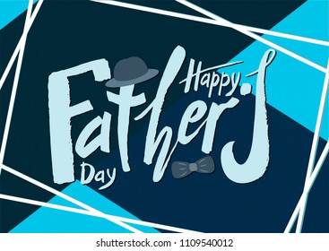 Beautiful handwritten text Happy Father's Day on a textured background for greeting card, congratulations, gift wrapping, sticker. Vector illustration