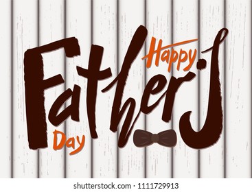 Beautiful handwritten text Happy Father's Day on a textured background for greeting card, congratulations, gift wrapping, sticker. Vector illustration