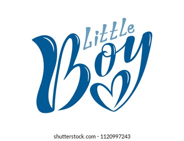 Beautiful handwritten text little boy on a textured background for holidays, baby shower, baby's birth, postcard, packing, printing on clothes, banner. Vector.