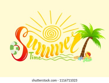 Beautiful handwritten text of summer time. Vector illustration on a background of textured objects sun, sea waves. With a palm tree, life ring, starfish, slapping. For postcards, advertisements,poster