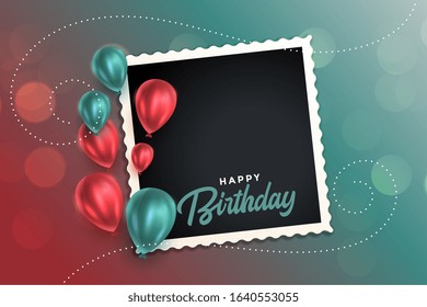 Beautiful Happy Birthday Card With Balloons And Photo Frame