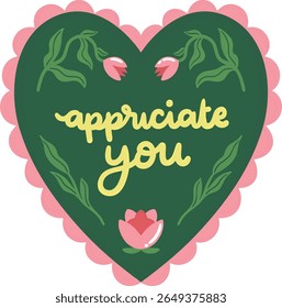 Bonito distintivo em forma de coração com decorações florais e a mensagem manuscrita "Appreciate You" em cores quentes e alegres. Perfeito para expressar gratidão e apreço em um design bonito e criativo