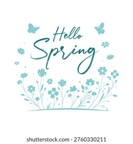 Beautiful Hello Spring vector illustration featuring elegant hand lettering with floral elements and butterflies in a soft, minimal style. Perfect for greeting cards, seasonal posters, social media graphics, and spring-themed design projects.