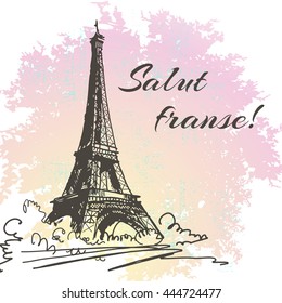 Beautiful Image of Paris on Watercolor Background. Salut, France