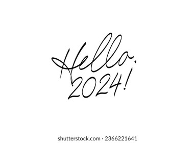 A beautiful inscription - Hello, 2024! Modern stylish elegant calligraphic font. Lettering. Vector illustration on a white background.