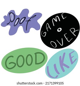 Beautiful inscription text for stickers withe text game over like good and poof