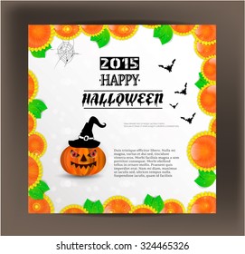 Beautiful, isolated card, postcard with many orange, yellow, glossy flowers, green leaves, smiling, orange pumkin with witch hat, black bats and spiderweb, text Happy Halloween 2015, dark background