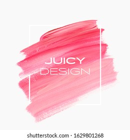 Beautiful juicy pink brush paint acrylic background vector. Perfect make up element design for beauty poster and sale banner. 