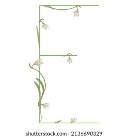 Hermosa letra E con ramas florecientes de flor de nevada (Galanthus). Fuente floral. Alfabeto artístico con motivos botánicos primaverales. Flor blanca y hojas verdes. 