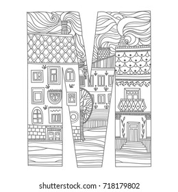 beautiful letter M. Coloring anti-stress page. Page coloring in the book. The letter of the alphabet drawn by hand. houses and streets in The letter M.