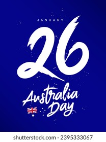 Beautiful lettering - number 26. Australian flag. Inscription is Australia Day. Poster for the day of the first landing. January 26. National Day. Vector illustration on a blue background.
