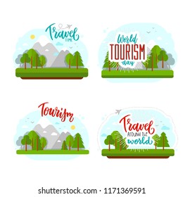 Beautiful lettering for tourism day with flat. World Tourism Day. Tourism day. Travel around the world. Travel time.