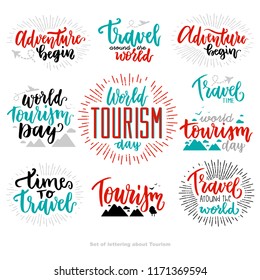 Beautiful Lettering For Tourism Day With Flat. World Tourism Day. Adventure Begin. Tourism Day. Travel Around The World. Travel Time.