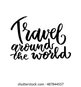 Beautiful lettering for tourism day. World Tourism Day. Travel around the world