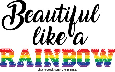 Beautiful like a rainbow vector
