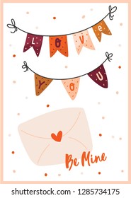Beautiful love card for Valentines day. Romantic and cute lettering with lovely style illustrations. Spesial delivery with love. Be mine. Vector
