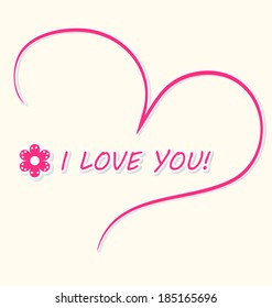 Beautiful I love you card with a pink hand-drawn heart and a little flower. Vector illustration