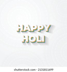 Beautiful Minimalist Colorful Creative Conceptual Vector Graphic Typography suitable for Hindu Religious Festival Happy Holi aka Dhulivandan, Rangpanchami, with soft Mandala Background.