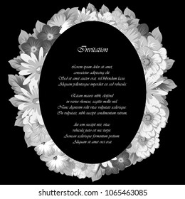 Beautiful monochrome floral frame on black background. For your postcard design, invitations and greeting cards for birthday, wedding, Valentine's day, party or celebration. Vector illustration.