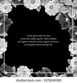 beautiful monochrome floral frame on black background. For your design of greeting cards, birthday cards and invitations, wedding, Valentine's day, party. Vector illustration.