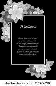 Beautiful monochrome frame of flowers on black background. For your design of postcards, invitations, greeting cards for wedding, birthday, party, Valentine's day. Vector illustration.