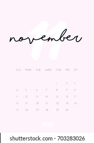 Beautiful monthly Calendar for November 2018 Year. Printable and ready to use design template. Stylish  stationery design. Week starts from Sunday. Minimal vector calendar for 2018