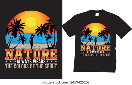 Beautiful nature-tshirt, Beauty of nature quotes tshirt, best nature t shirt design, Outdoor t shirt design, vintage t-shirt design, nature walk tshirt, vector t shirt, new nature t shirt, T-shirt