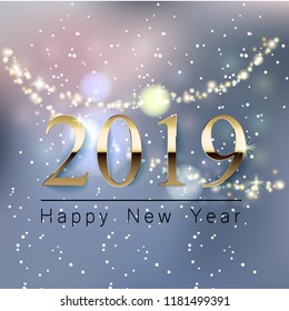 A beautiful New Year greeting banner with a blurred background, a golden inscription 2019 of the happy new year. Glowing garland and bokeh effect.