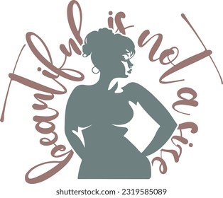 Beautiful Is Not A Size - Self Love Design