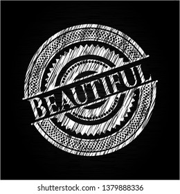 Beautiful on blackboard